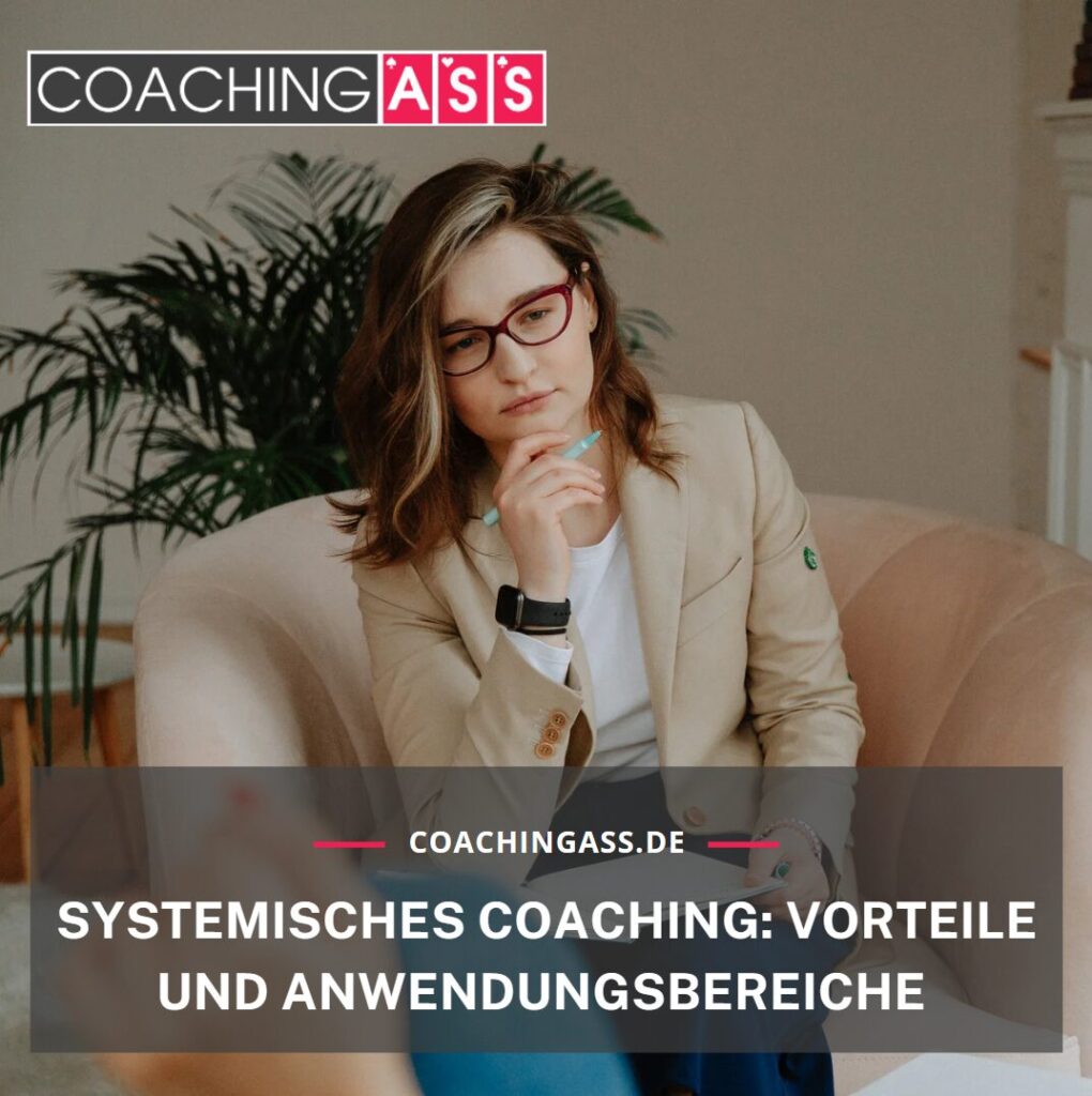 Was ist ein systemischer Coach? Definition & Methoden