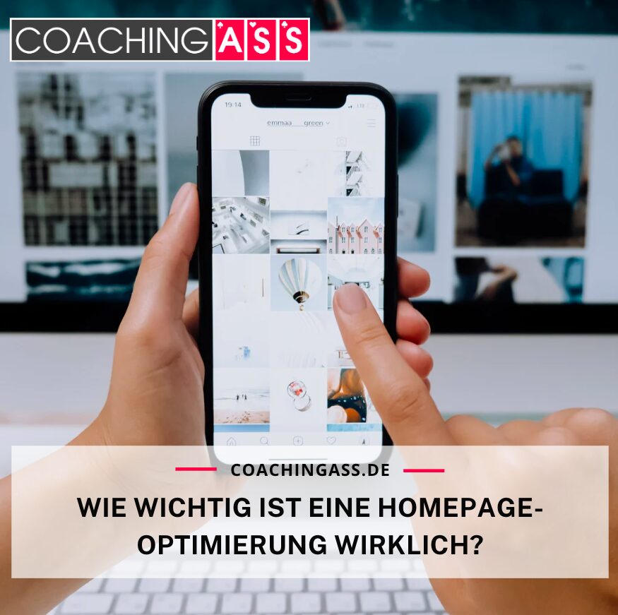 Wie wichtig ist eine Homepage-Optimierung wirklich?