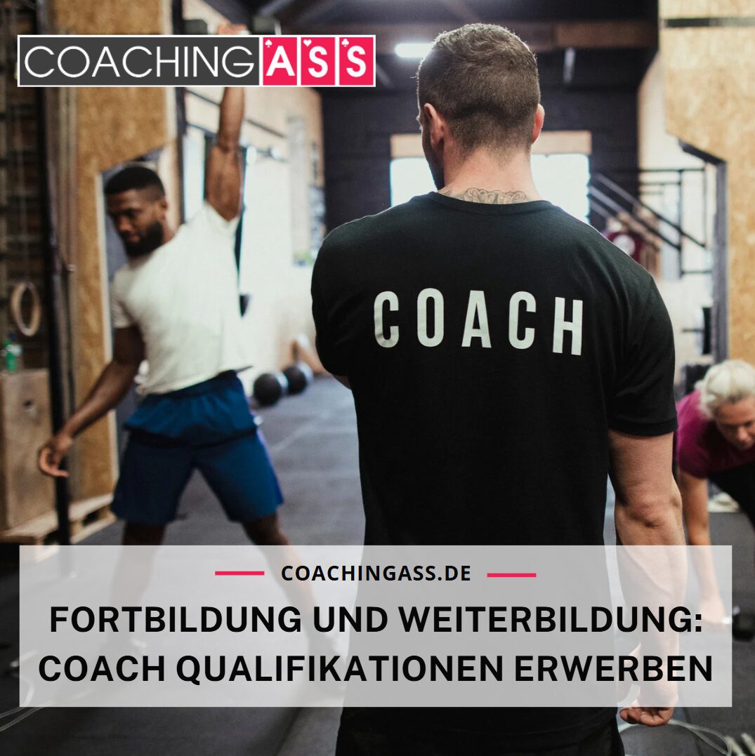 coach qualifikationen erwerben