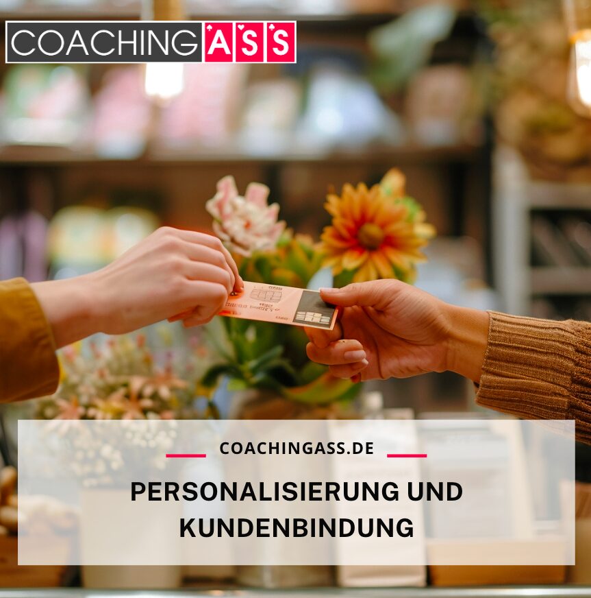 Personalisierung und Kundenbindung