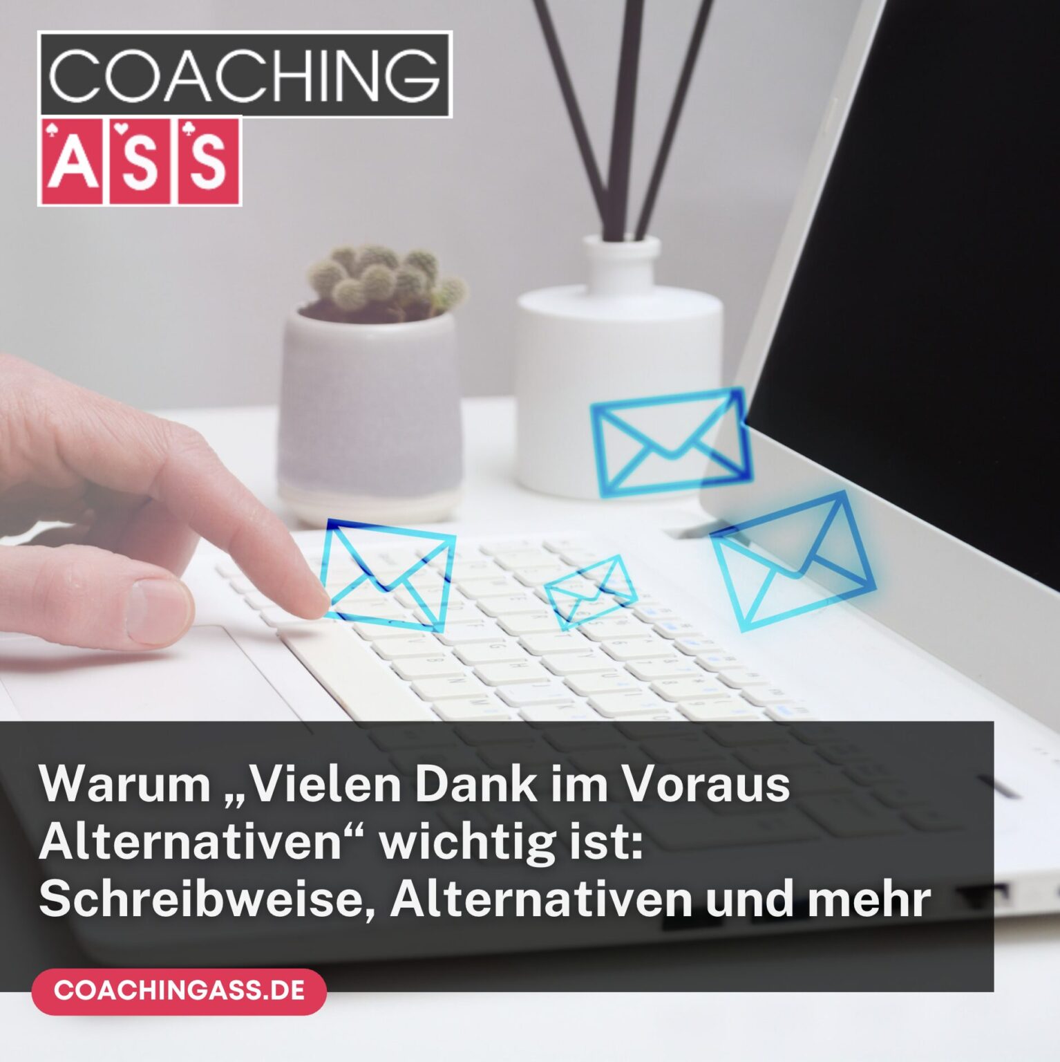 Vielen Dank im Voraus Alternativen Tipps für Ihre EMails