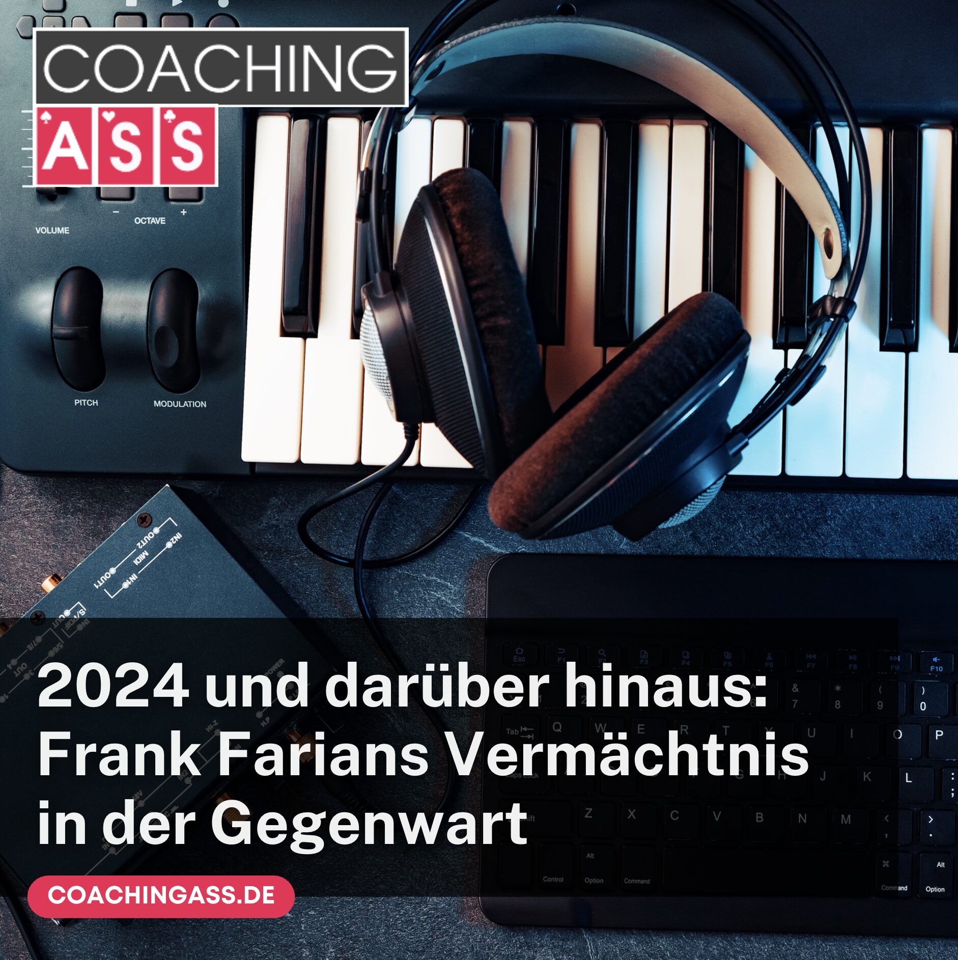 2024 und darüber hinaus: Frank Farians Vermächtnis in der Gegenwart