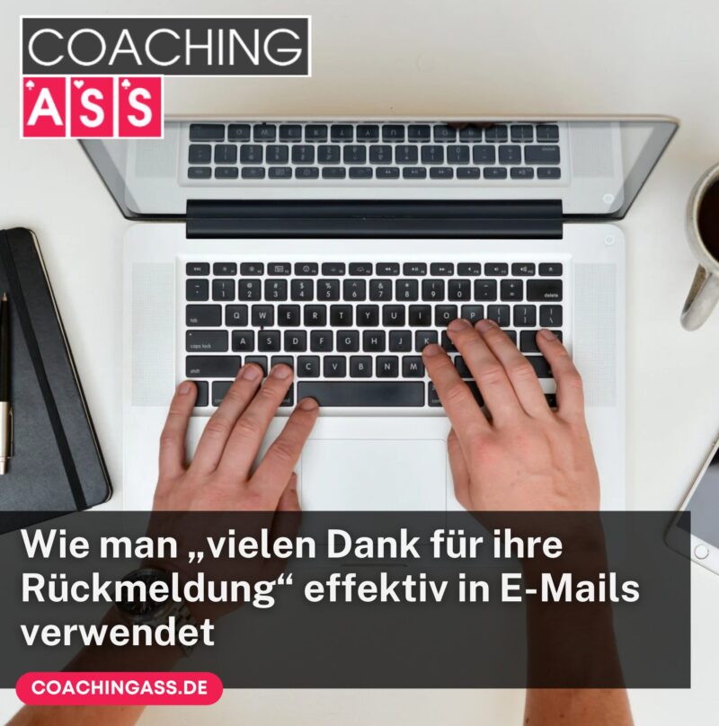 Vielen Dank für Ihre Rückmeldung: Höfliche Formulierungen