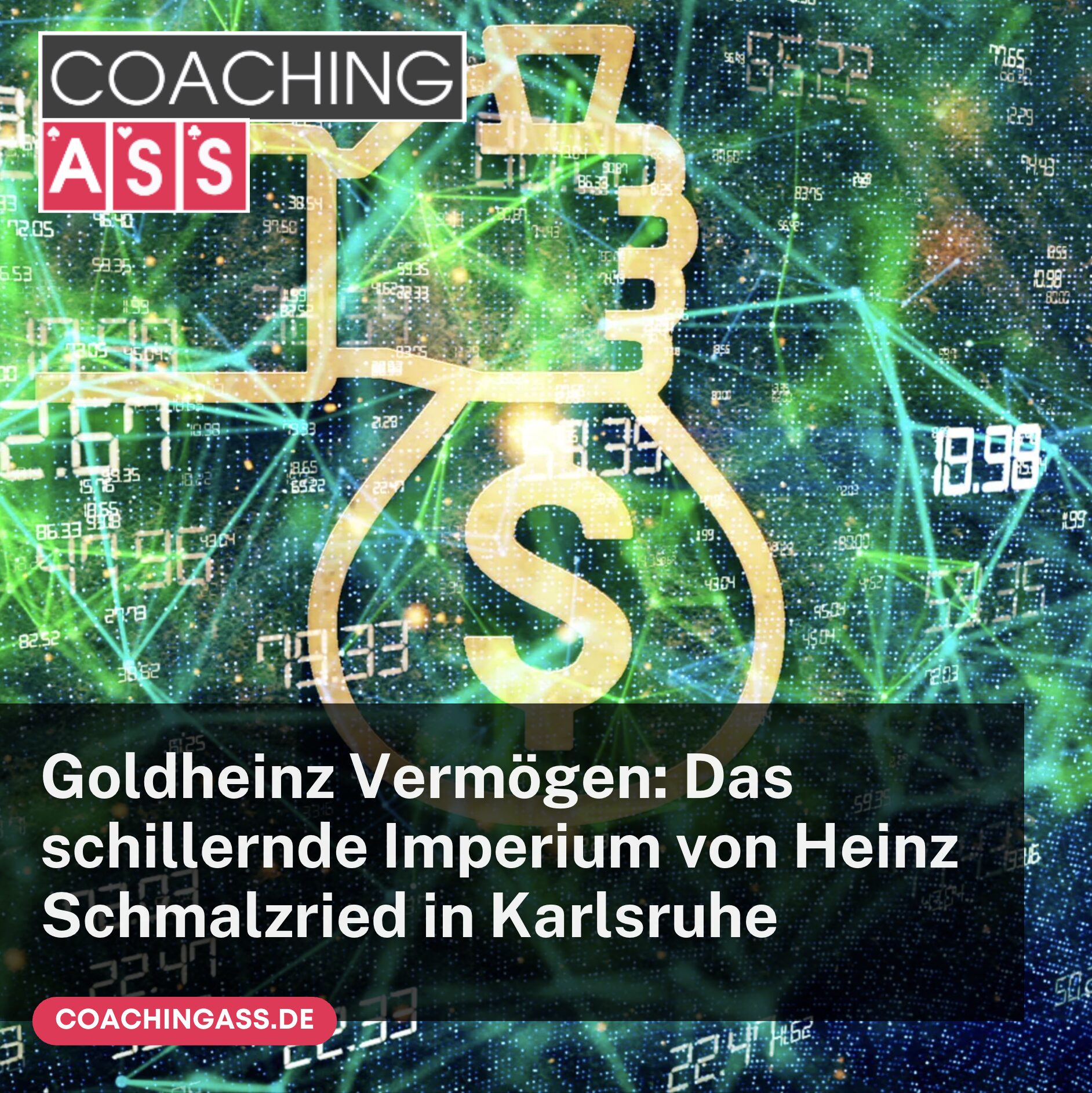 Goldheinz Vermögen: Das schillernde Imperium von Heinz Schmalzried in Karlsruhe