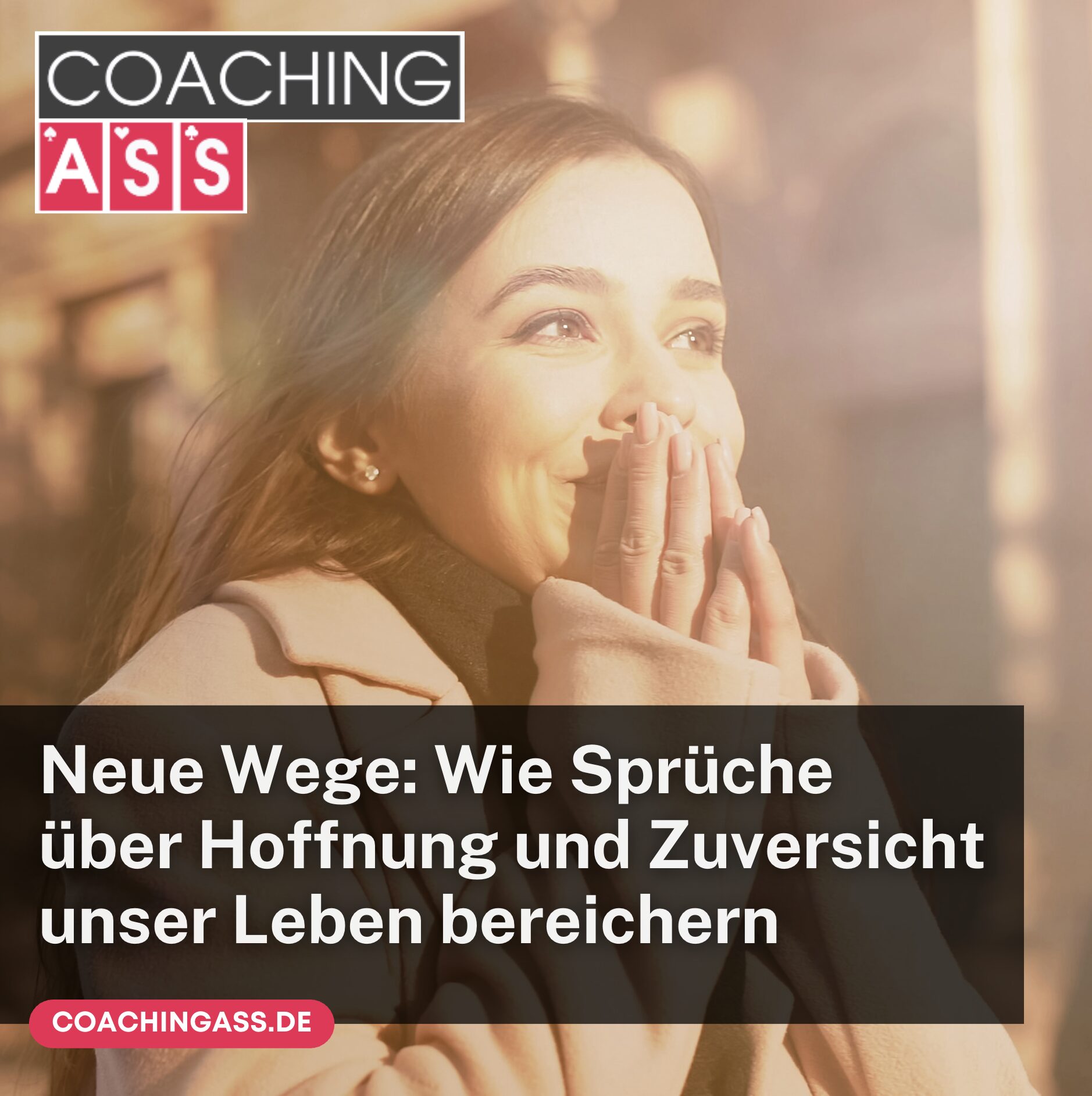 Neue Wege: Wie Sprüche über Hoffnung und Zuversicht unser Leben bereichern