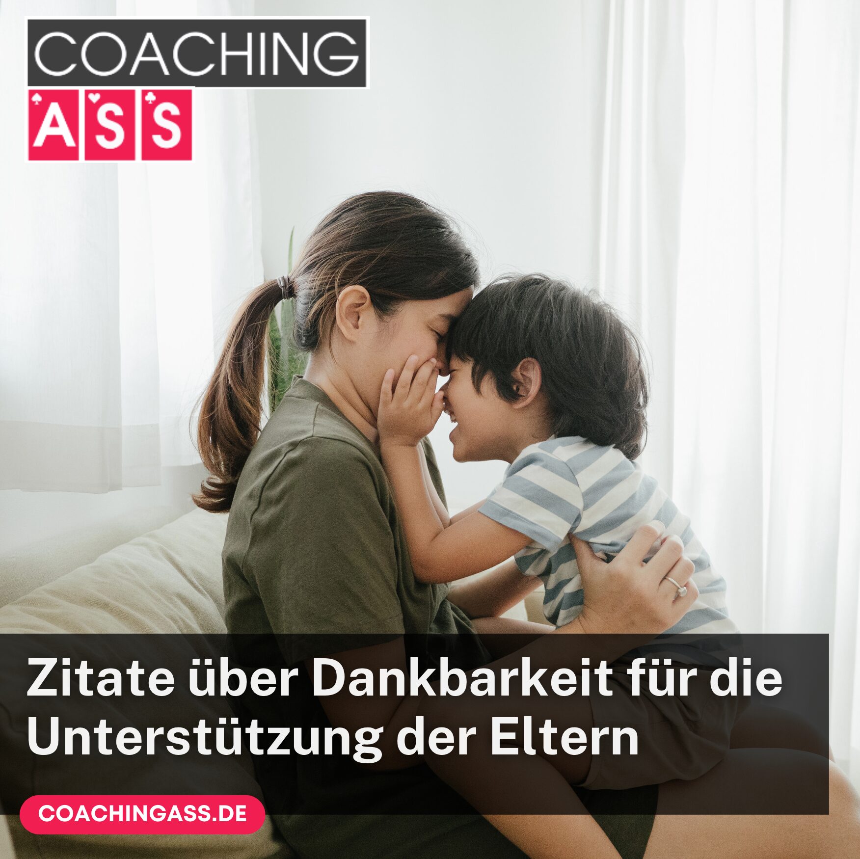 Zitate über Dankbarkeit für die Unterstützung der Eltern