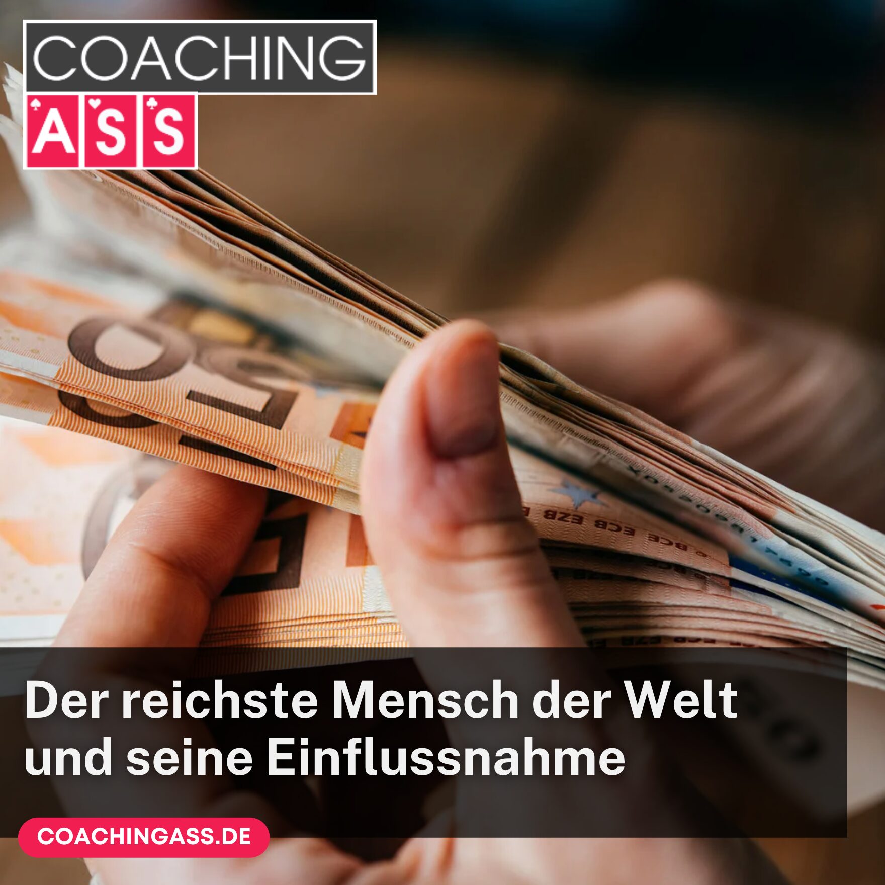 Der reichste Mensch der Welt und seine Einflussnahme