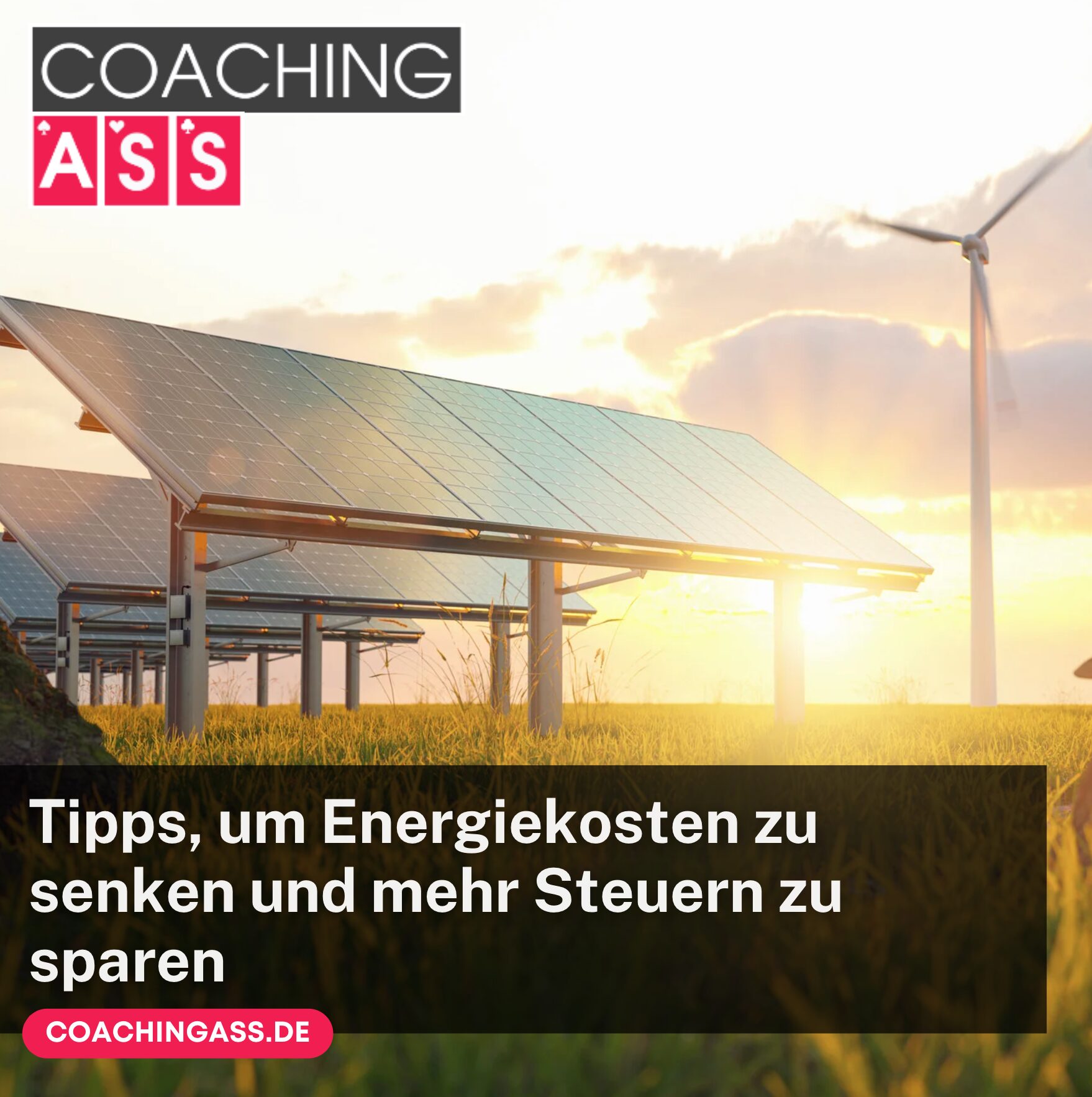 Tipps, um Energiekosten zu senken und mehr Steuern zu sparen