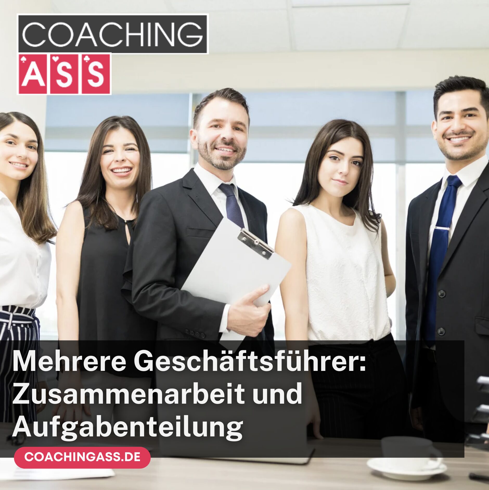 Mehrere Geschäftsführer: Zusammenarbeit und Aufgabenteilung Mehrere Geschäftsführer: Zusammenarbeit und Aufgabenteilung