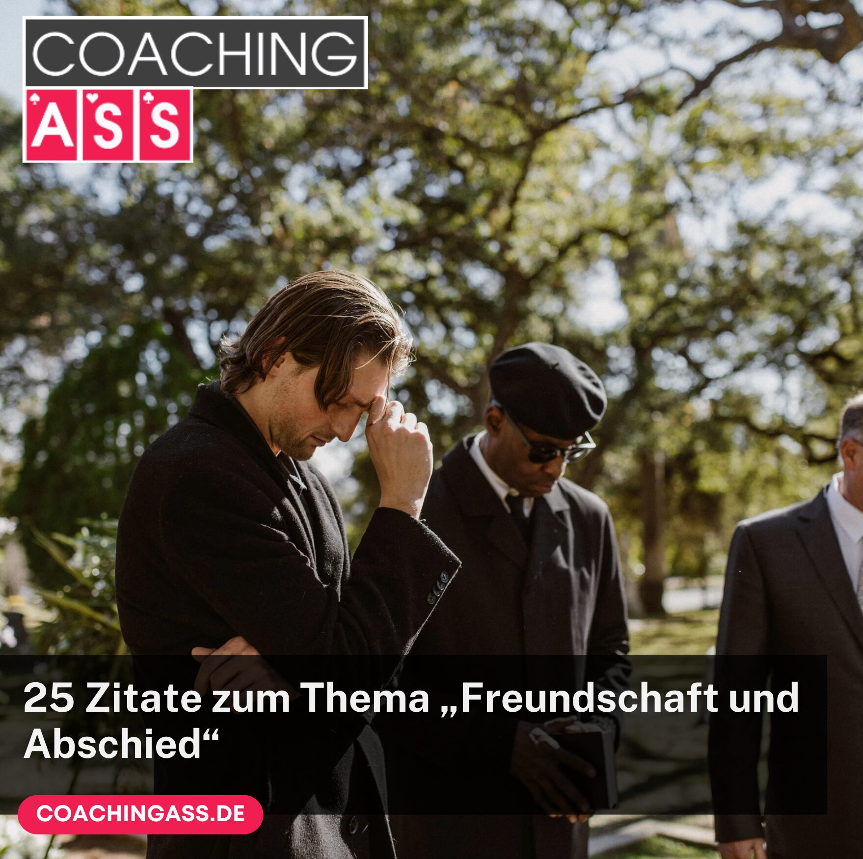 25 Zitate zum Thema „Freundschaft und Abschied“