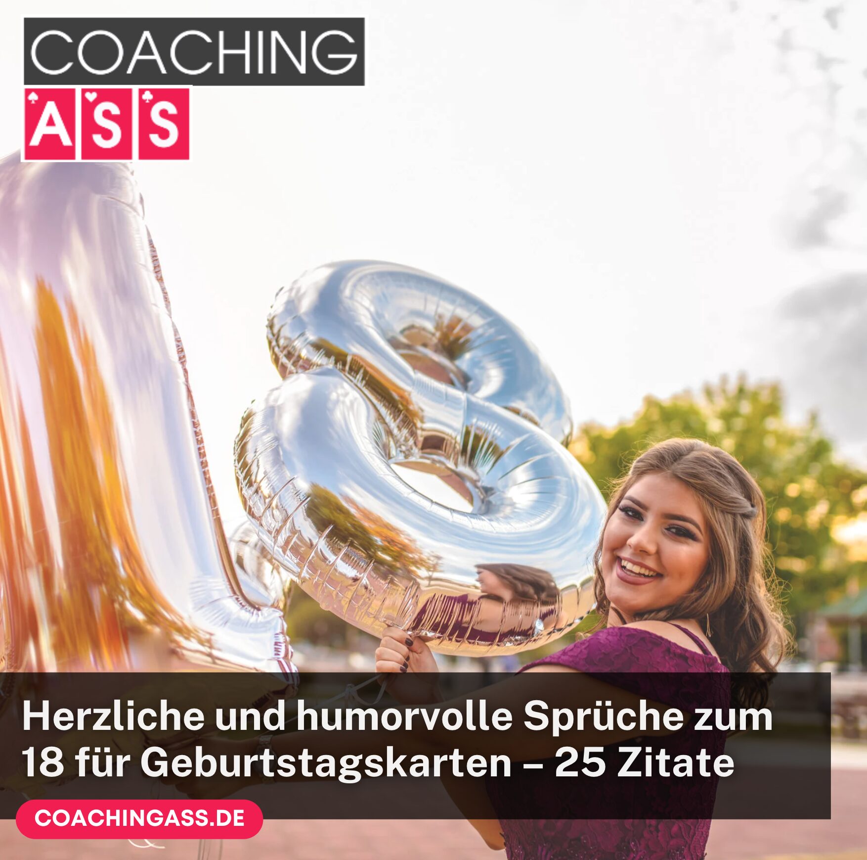 Herzliche und humorvolle Sprüche zum 18 für Geburtstagskarten – 25 Zitate
