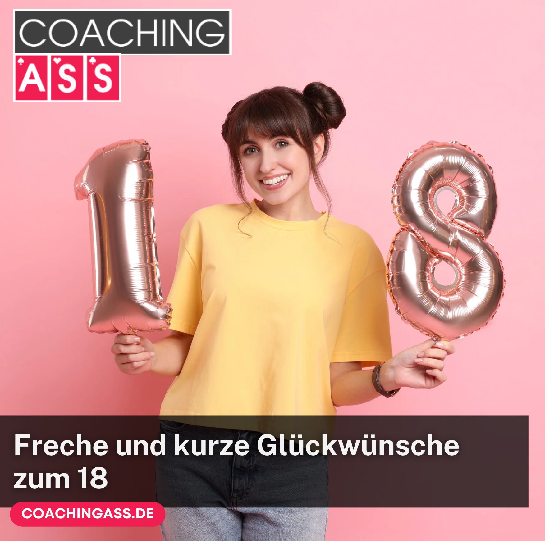 Freche und kurze Glückwünsche zum 18 
