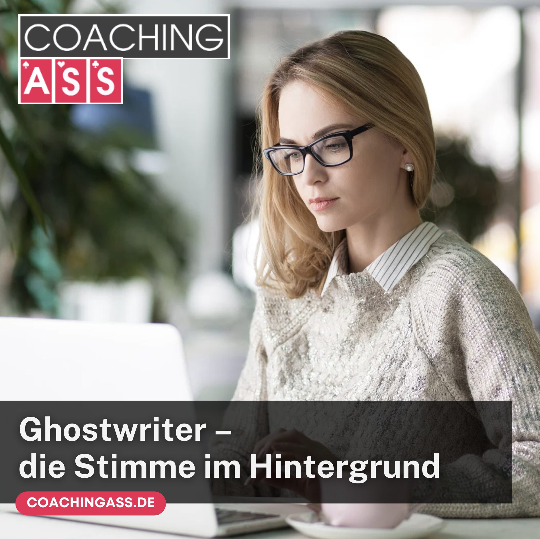 Ghostwriter – die Stimme im Hintergrund