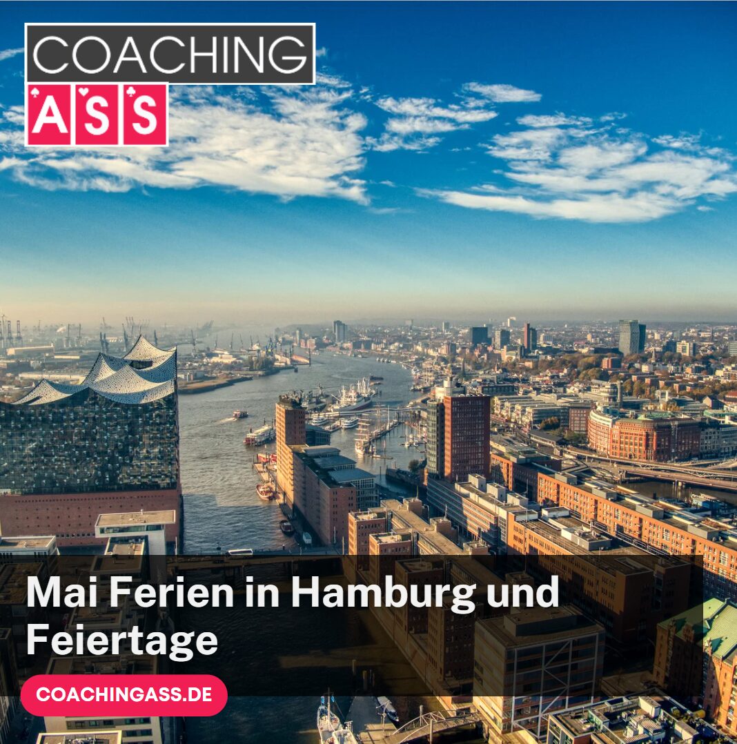 Mai Ferien in Hamburg und Feiertage