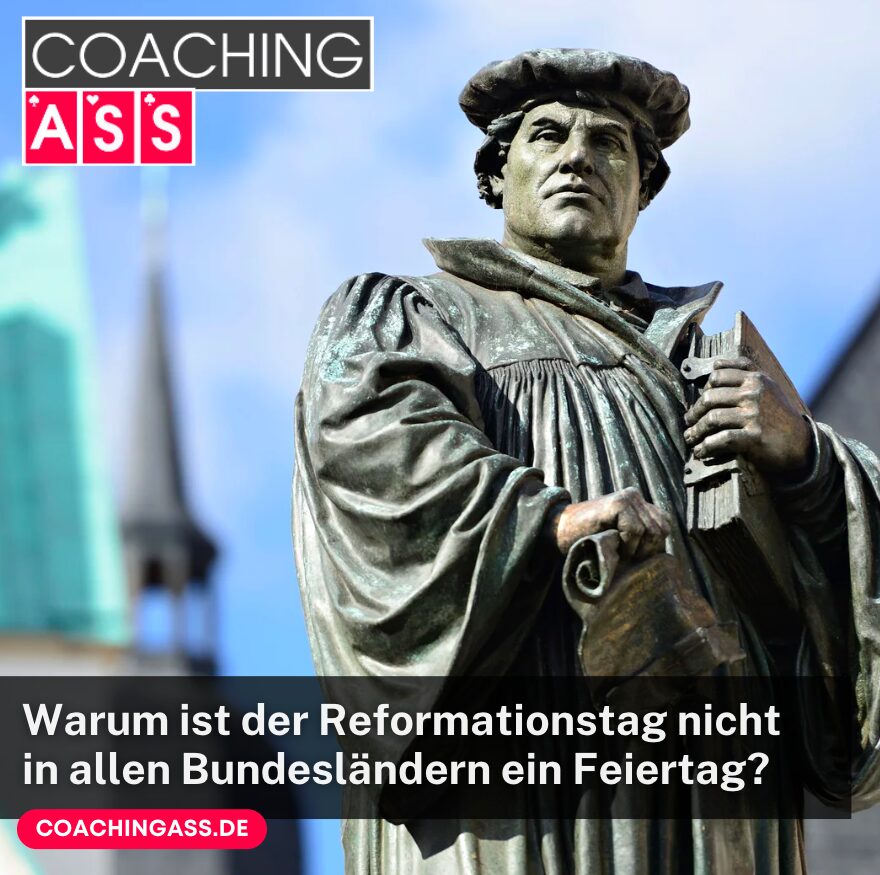 Warum ist der Reformationstag nicht in allen Bundesländern ein Feiertag?