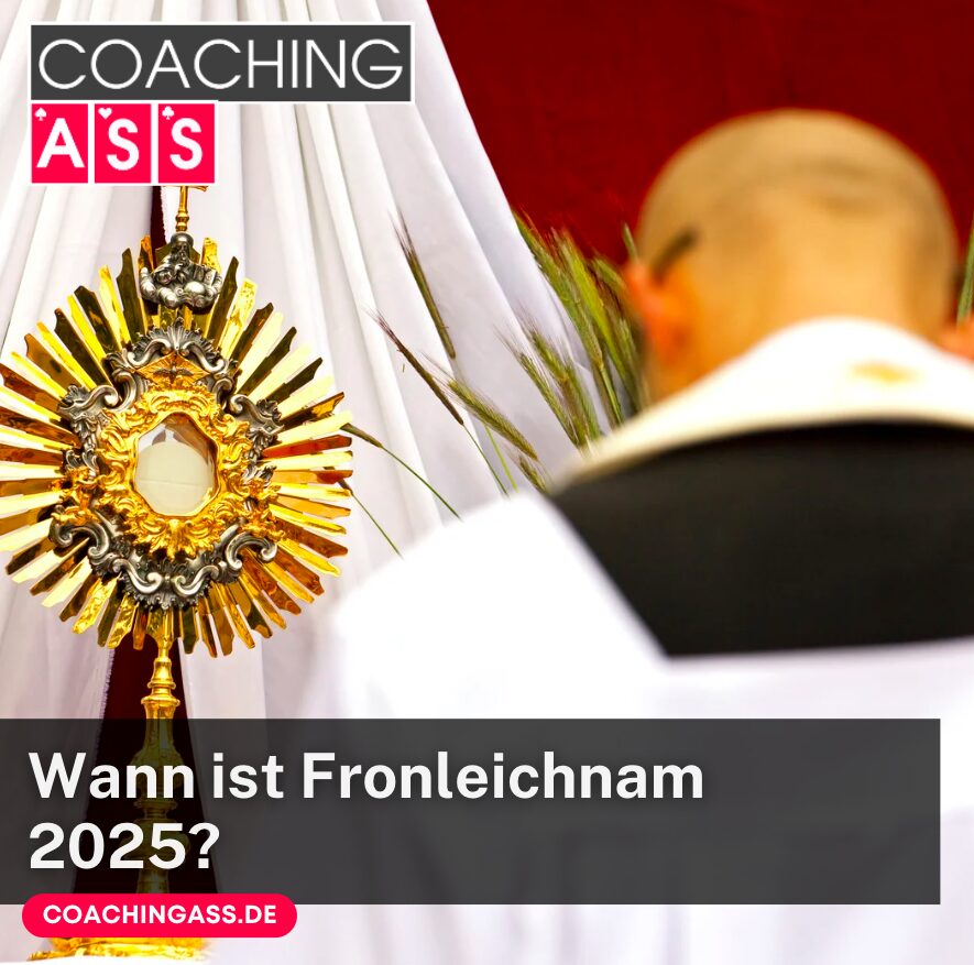 Wann ist Fronleichnam 2025?