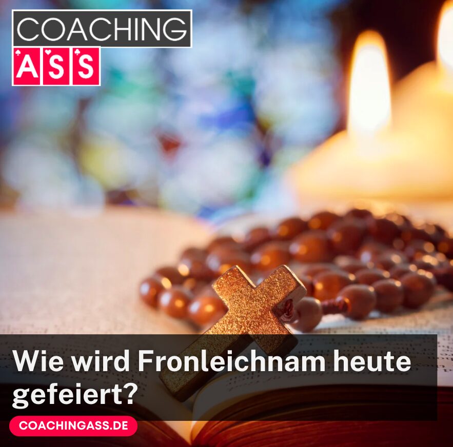 Wie wird Fronleichnam heute gefeiert?