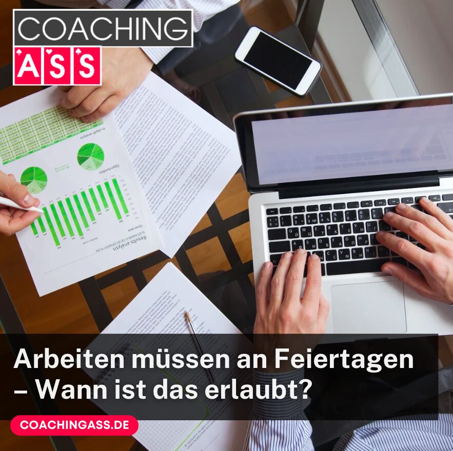 Arbeiten müssen an Feiertagen – Wann ist das erlaubt?