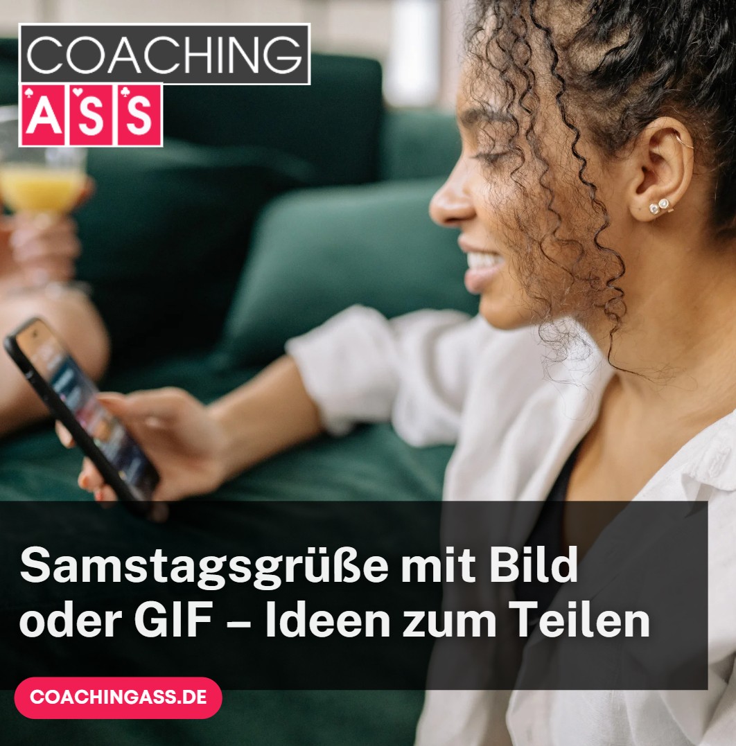 Samstagsgrüße mit Bild oder GIF – Ideen zum Teilen