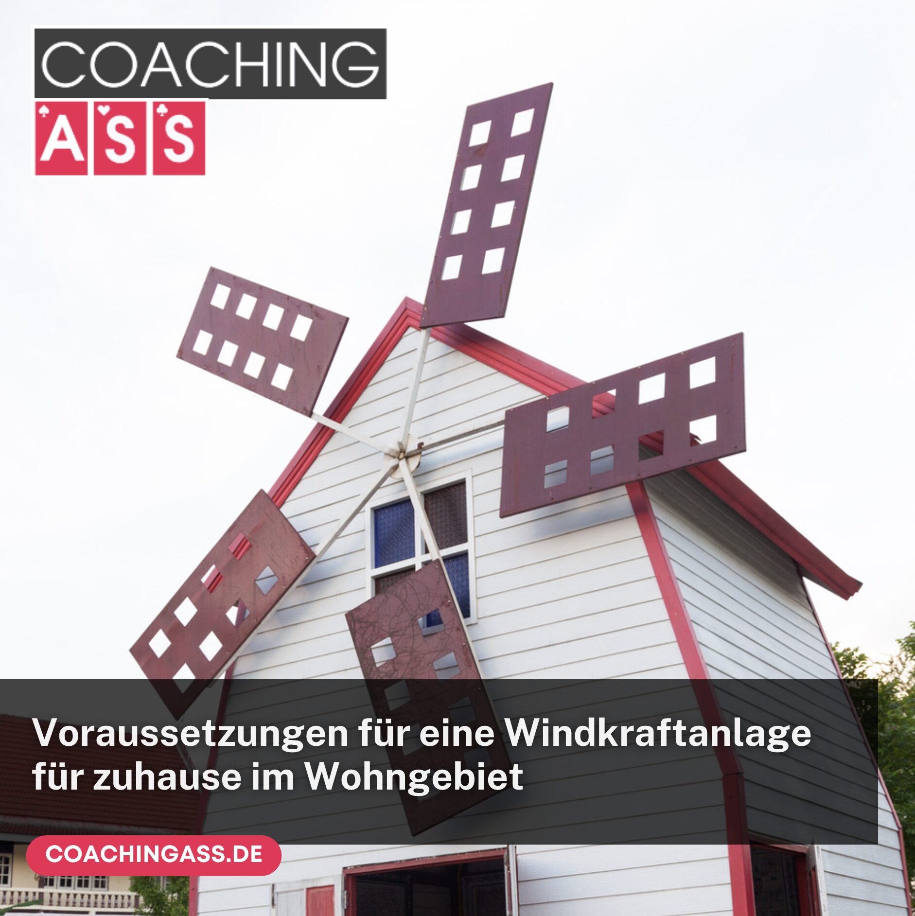 Voraussetzungen für eine Windkraftanlage für zuhause im Wohngebiet