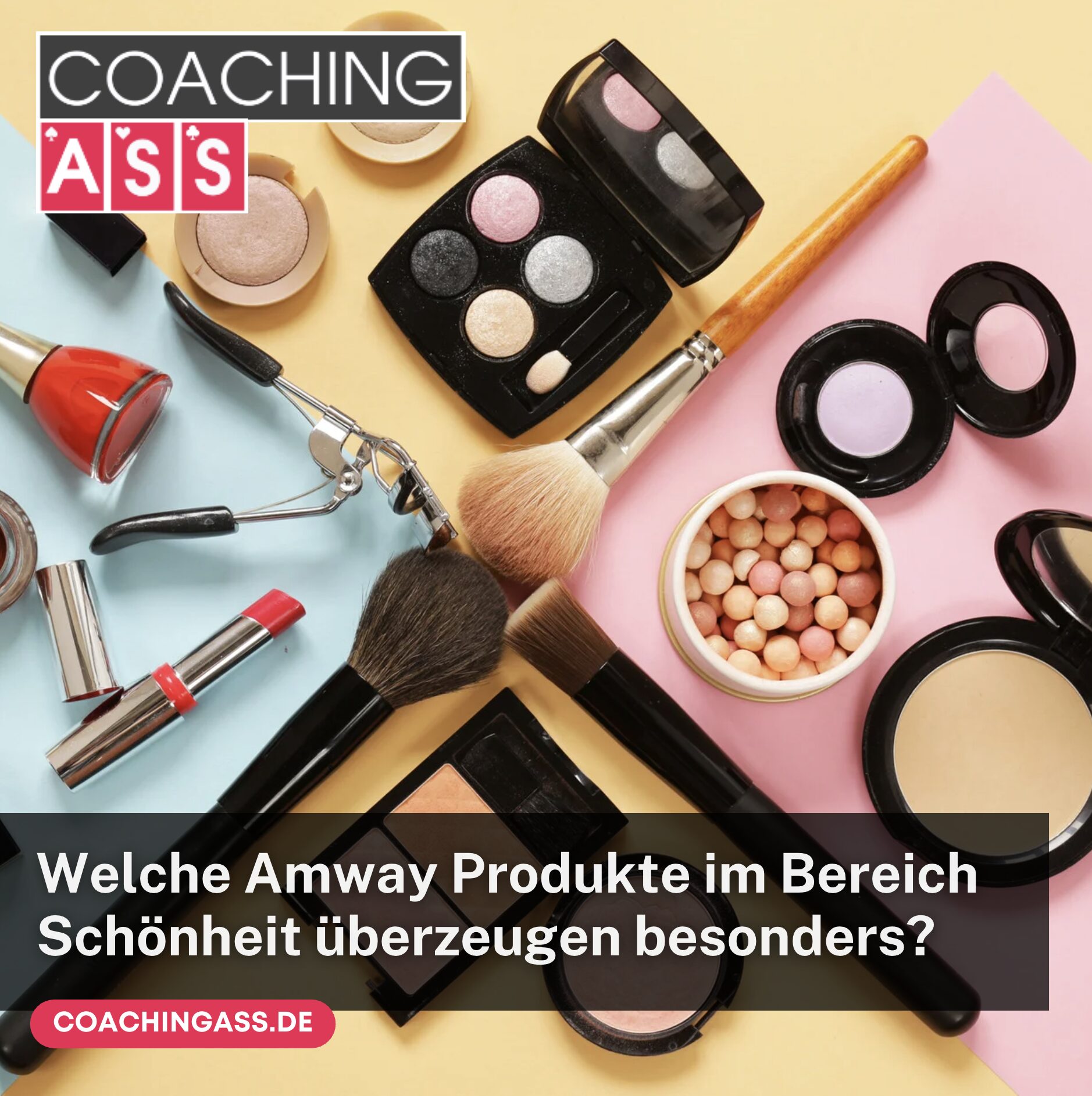 Welche Amway Produkte im Bereich Schönheit überzeugen besonders?