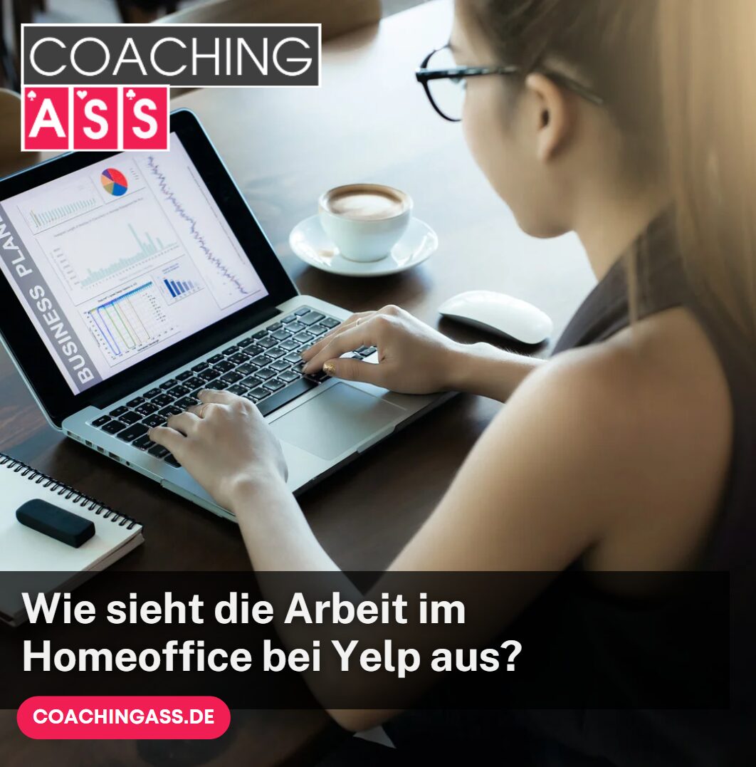 Wie sieht die Arbeit im Homeoffice bei Yelp aus