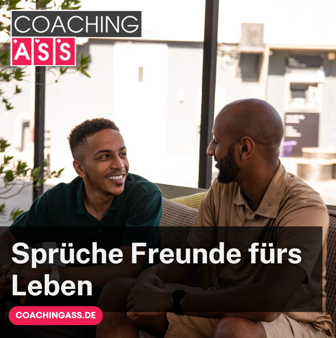 sprüche freunde fürs leben