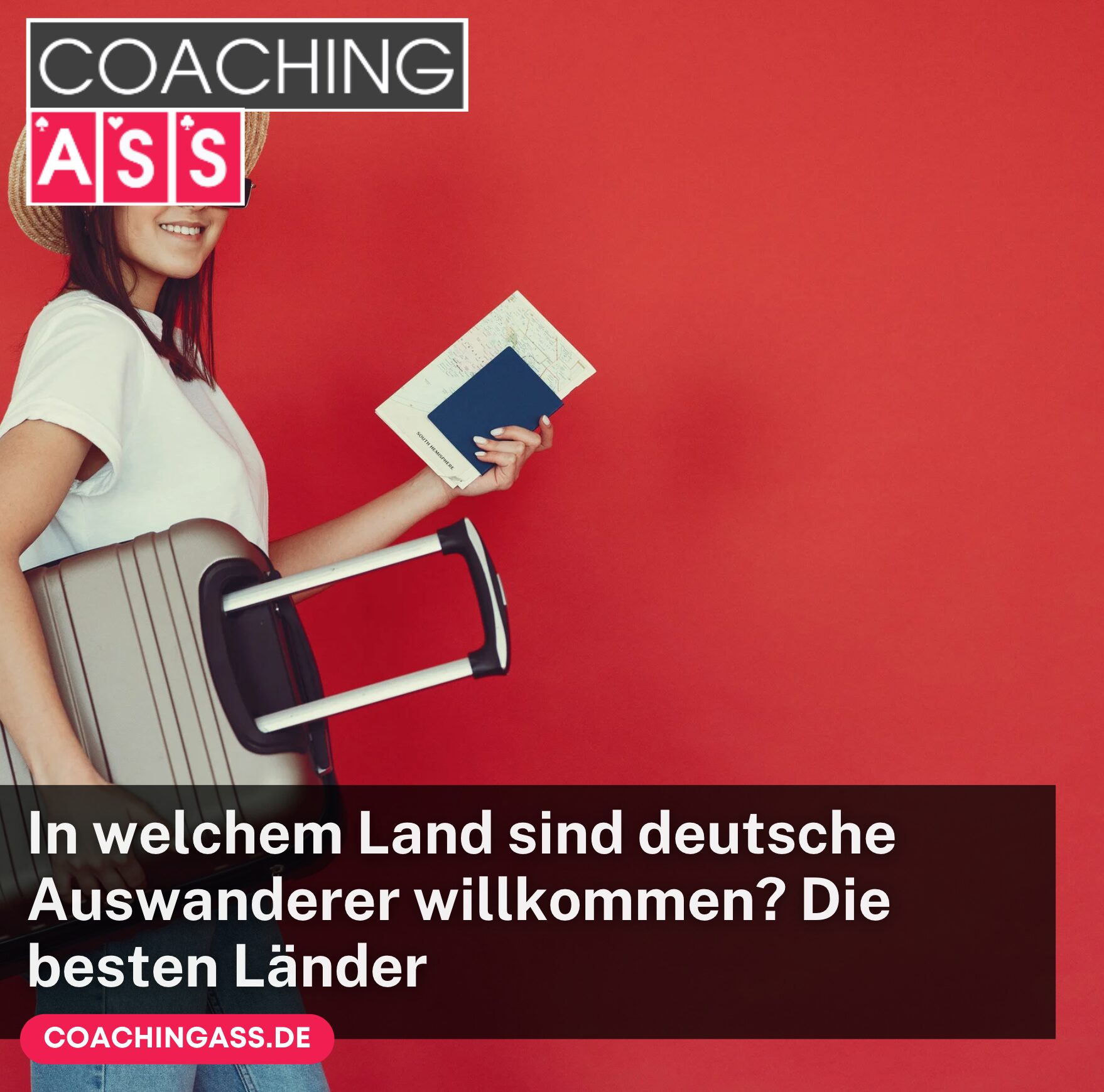 In welchem Land sind deutsche Auswanderer willkommen? Die besten Länder 