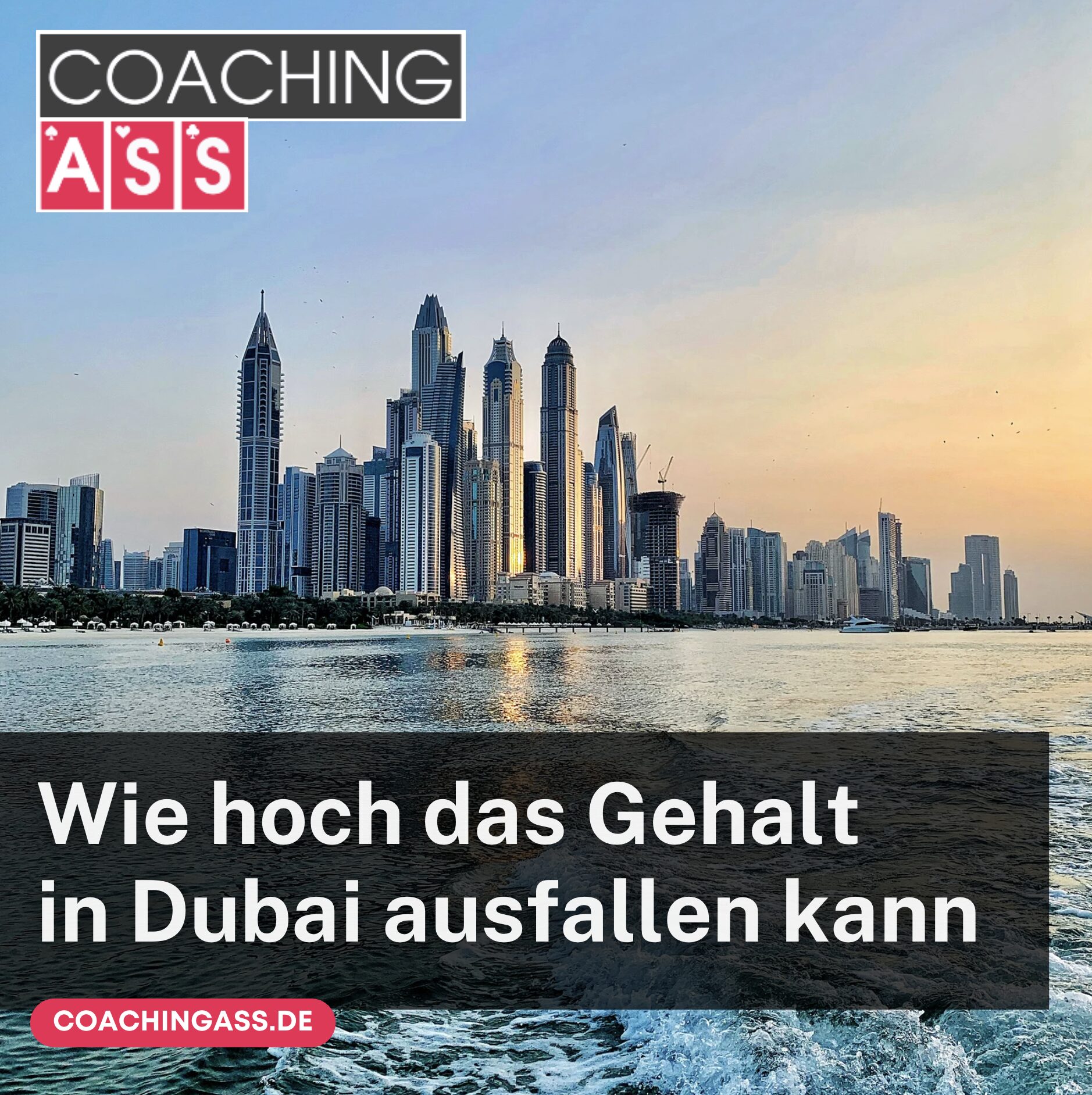 Wie hoch das Gehalt in Dubai ausfallen kann