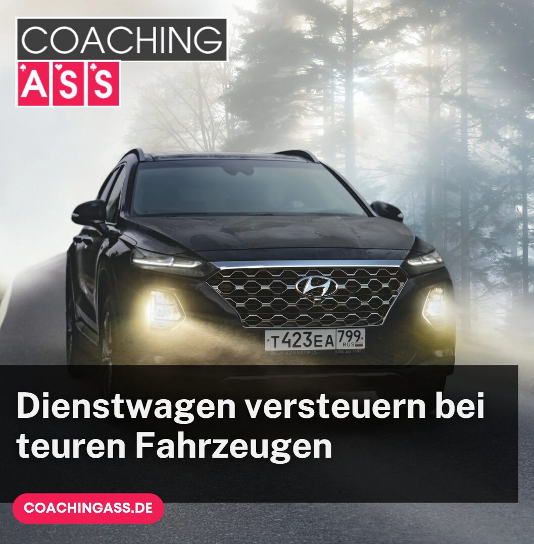 Dienstwagen versteuern bei teuren Fahrzeugen