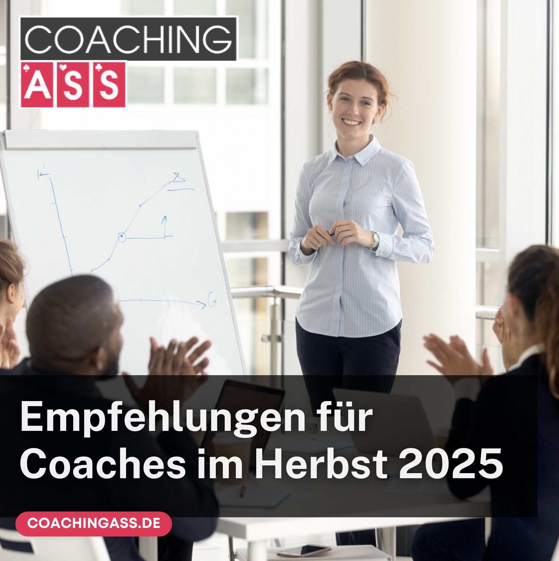 Empfehlungen für Coaches im Herbst 2025 Empfehlungen für Coaches im Herbst 2025