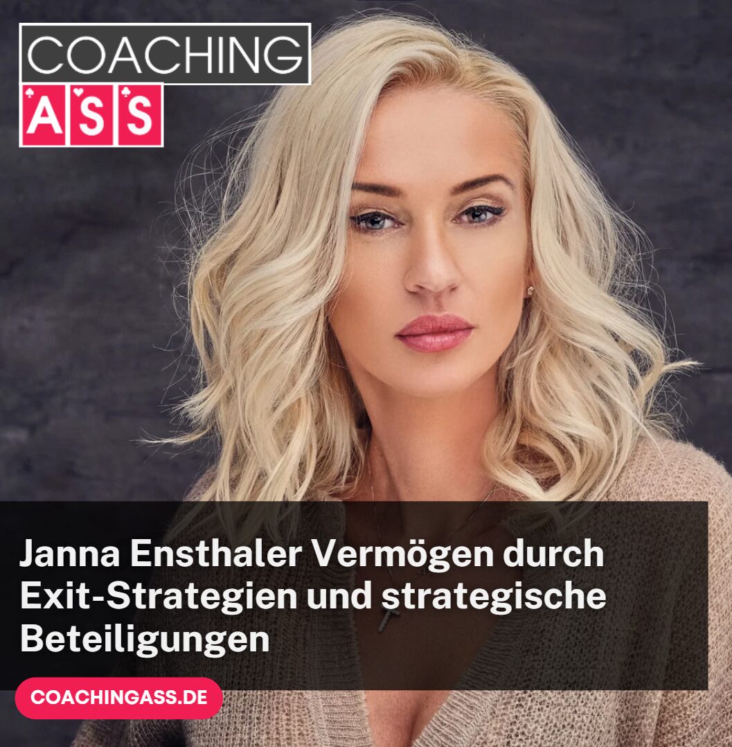 Janna Ensthaler Vermögen durch Exit-Strategien und strategische Beteiligungen