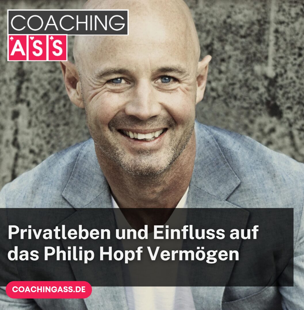 Privatleben und Einfluss auf das Philip Hopf Vermögen