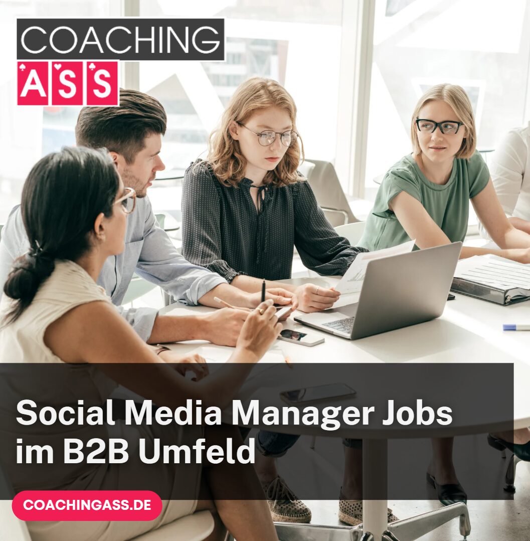 Social Media Manager Jobs im B2B Umfeld Social Media Manager Jobs im B2B Umfeld