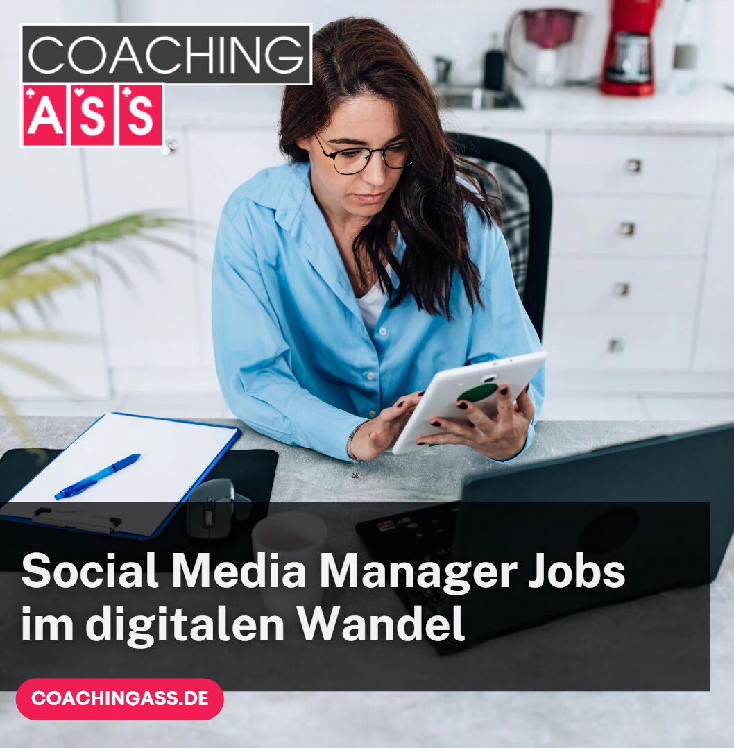 Social Media Manager Jobs im digitalen Wandel Social Media Manager Jobs im digitalen Wandel