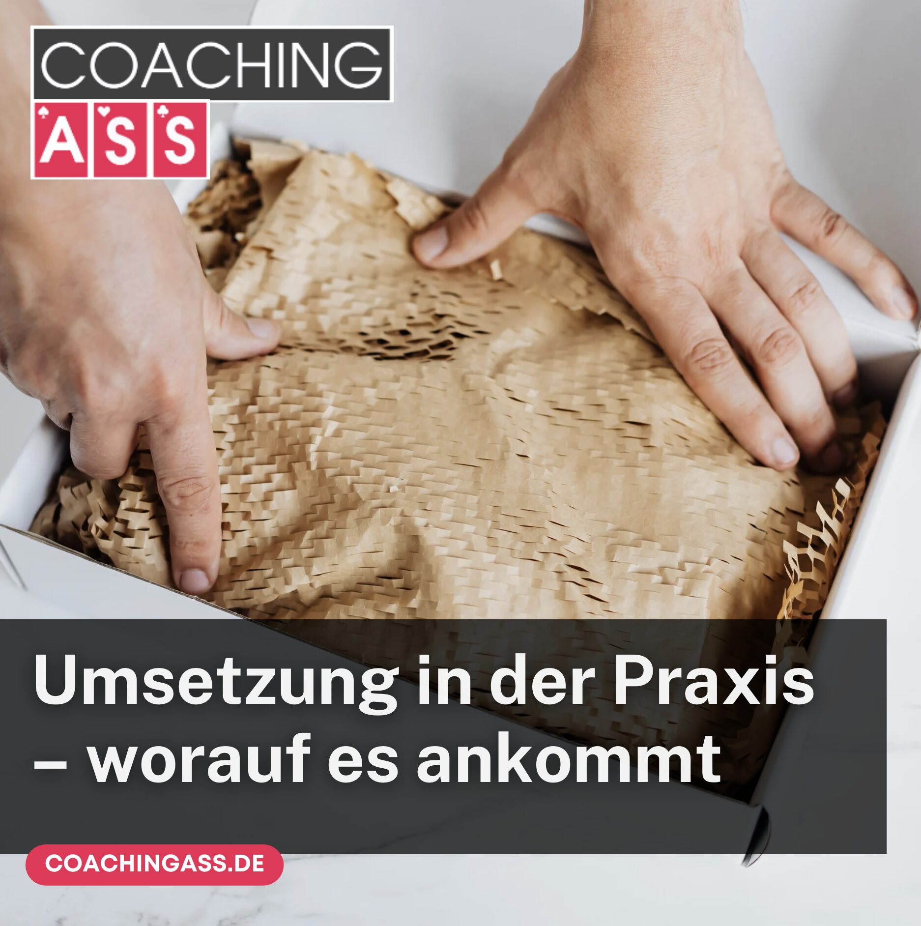 Umsetzung in der Praxis – worauf es ankommt