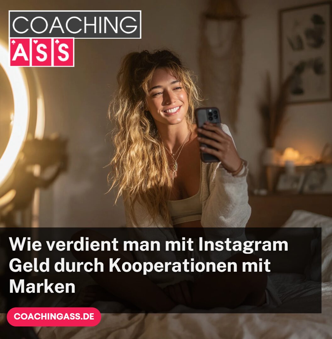 Wie verdient man mit Instagram Geld durch Kooperationen mit Marken
