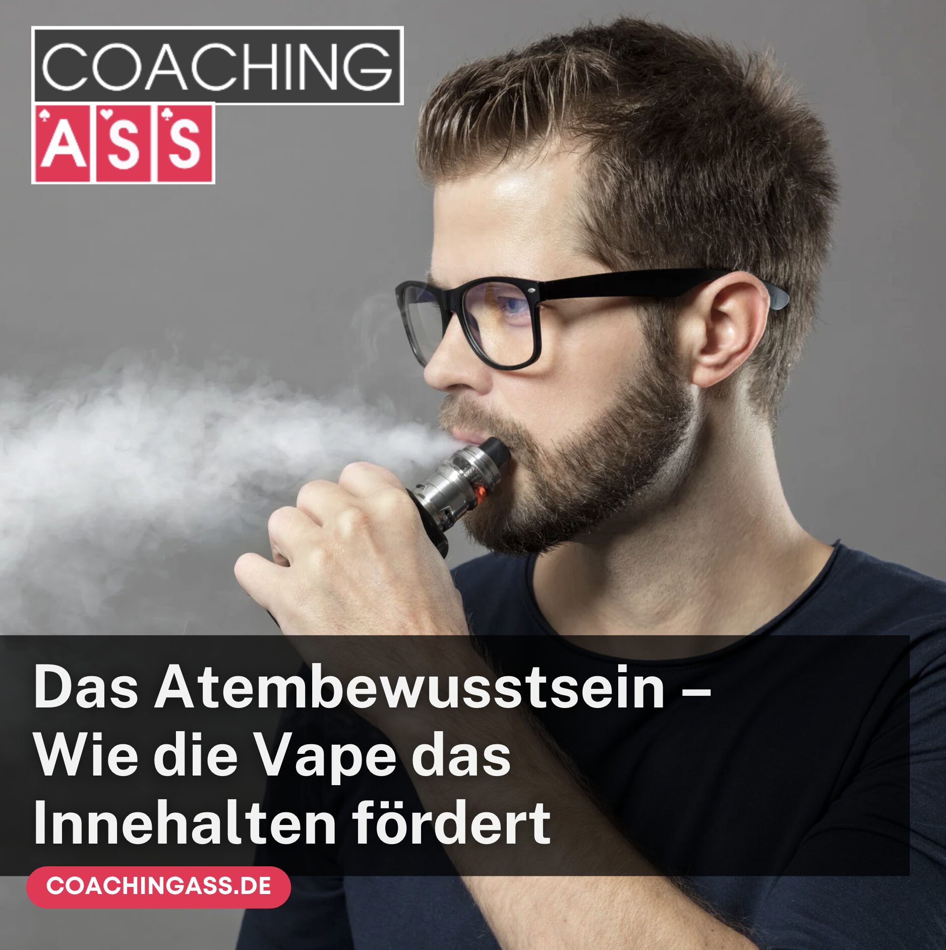 Das Atembewusstsein – Wie die Vape das Innehalten fördert