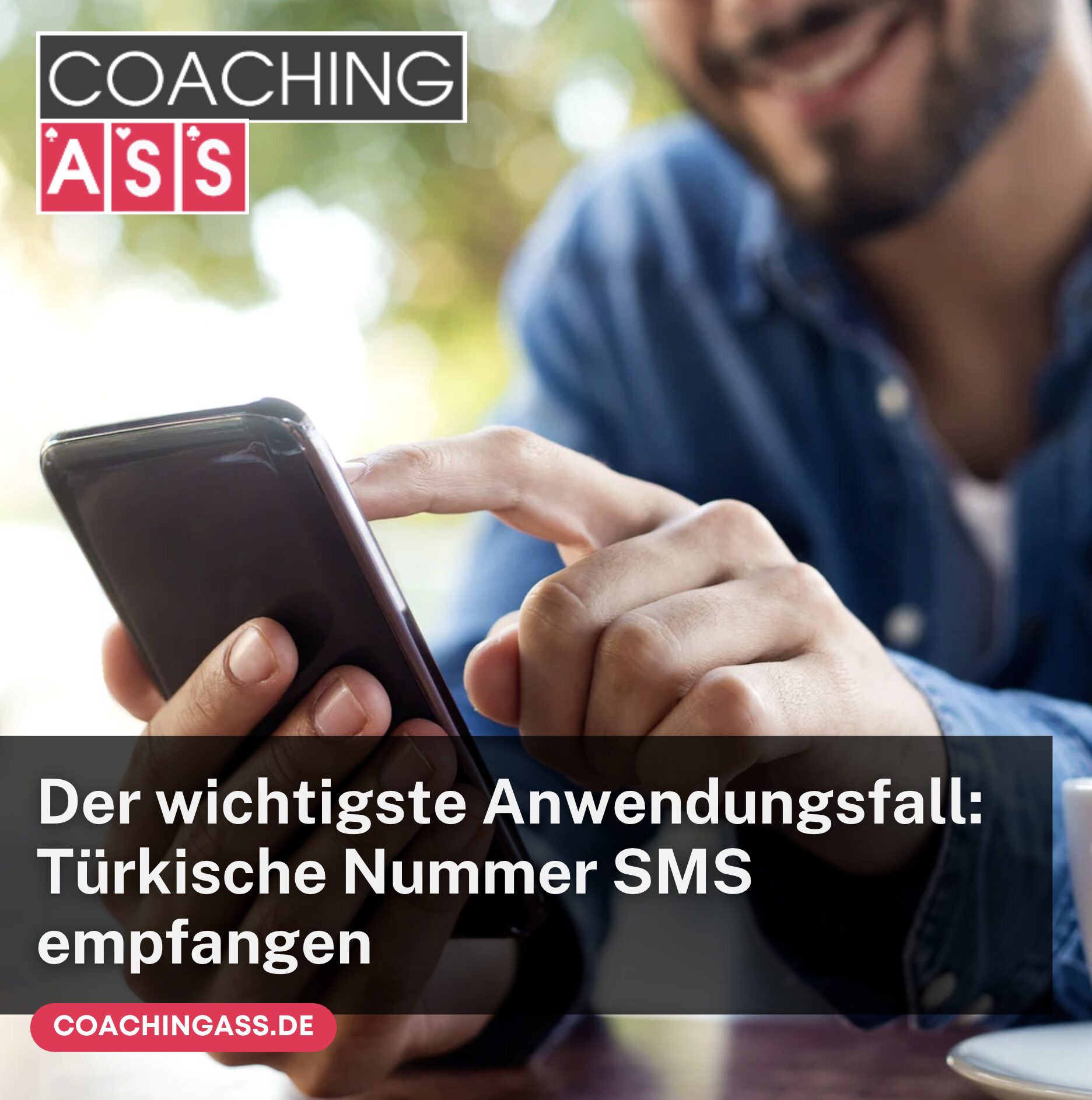 Der wichtigste Anwendungsfall: Türkische Nummer SMS empfangen