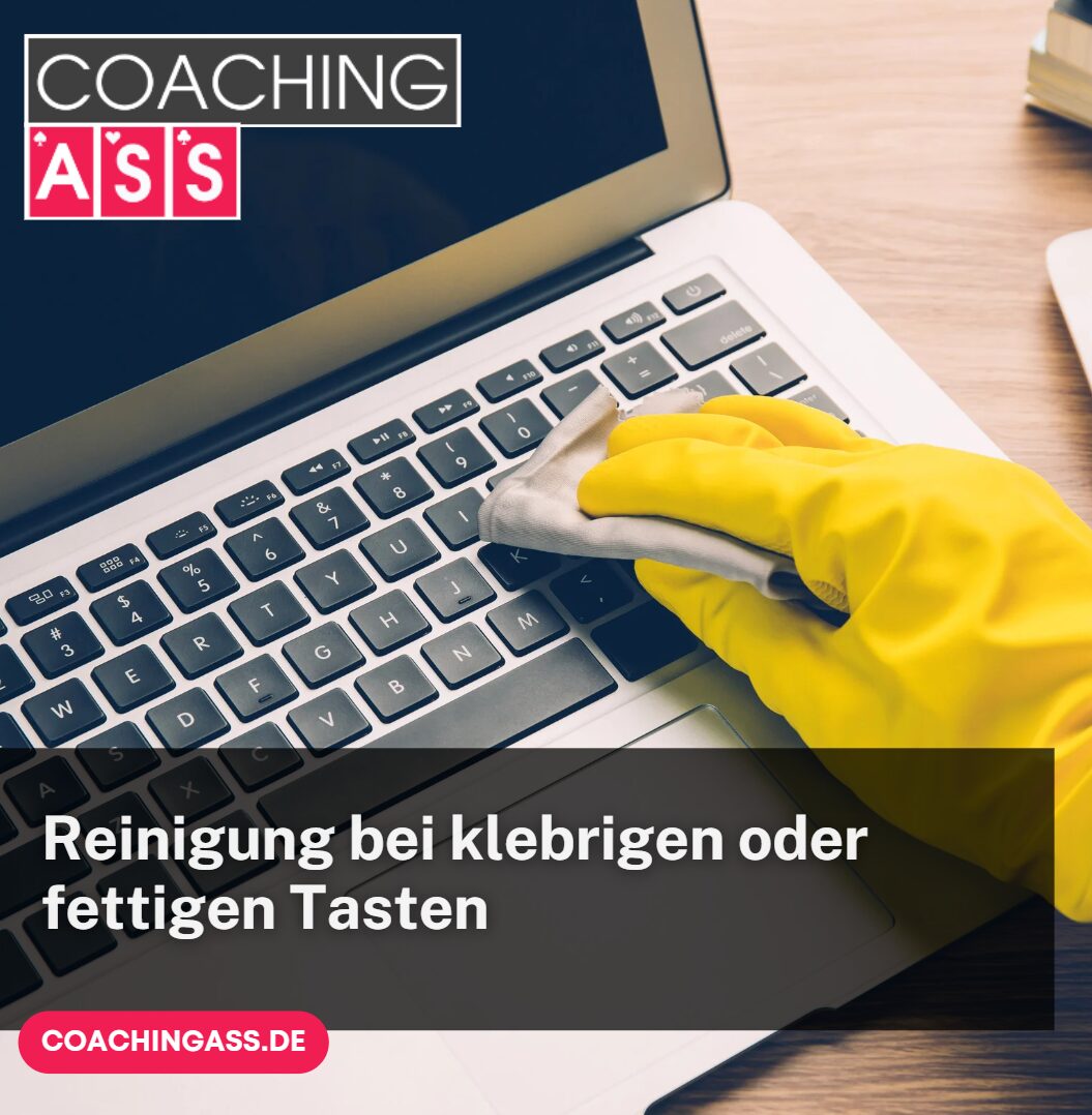 Tastatur reinigen ohne Ausbau Reinigung bei klebrigen oder fettigen Tasten Tastatur reinigen ohne Ausbau Reinigung bei klebrigen oder fettigen Tasten