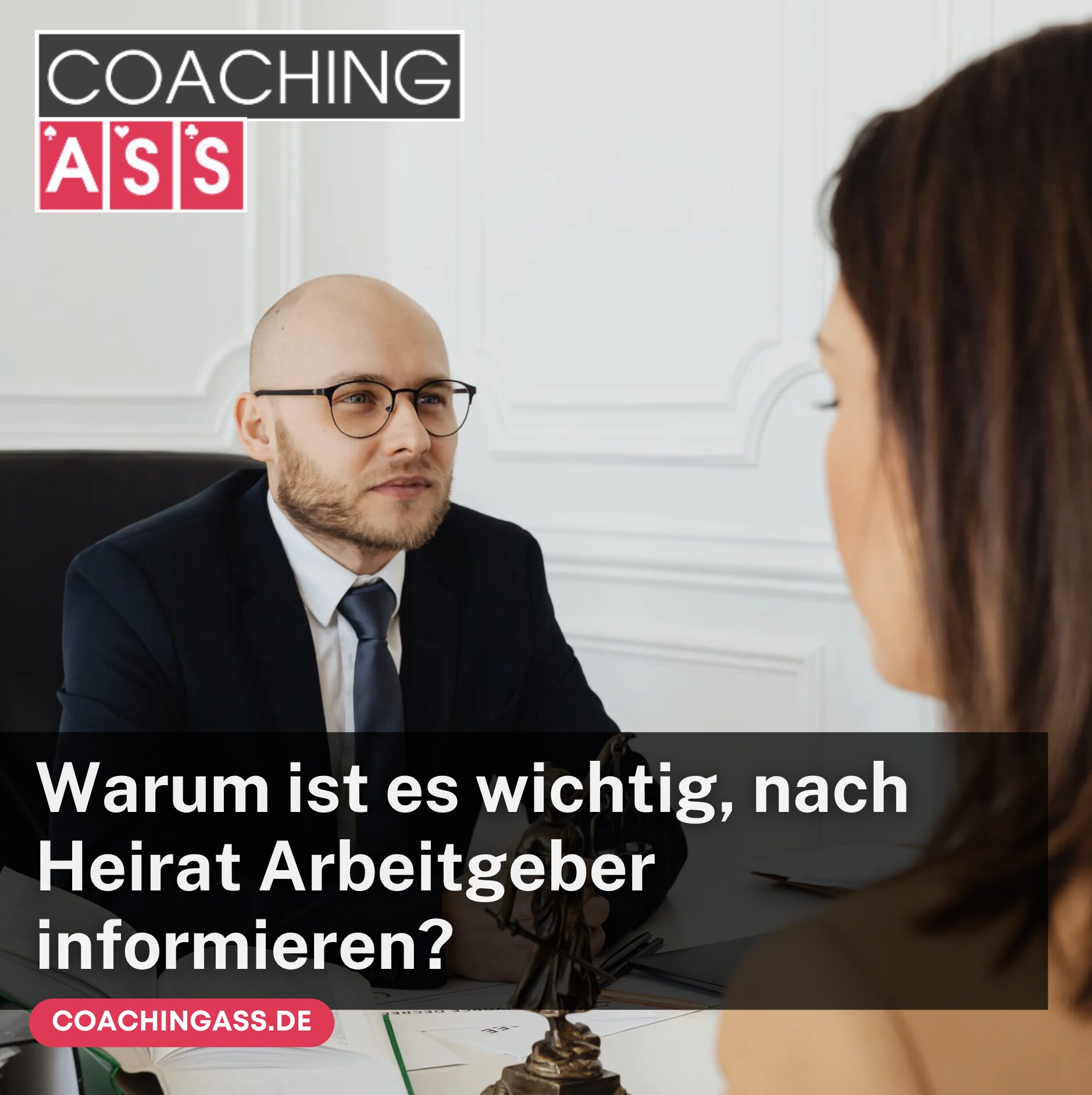Warum ist es wichtig, nach Heirat Arbeitgeber informieren?