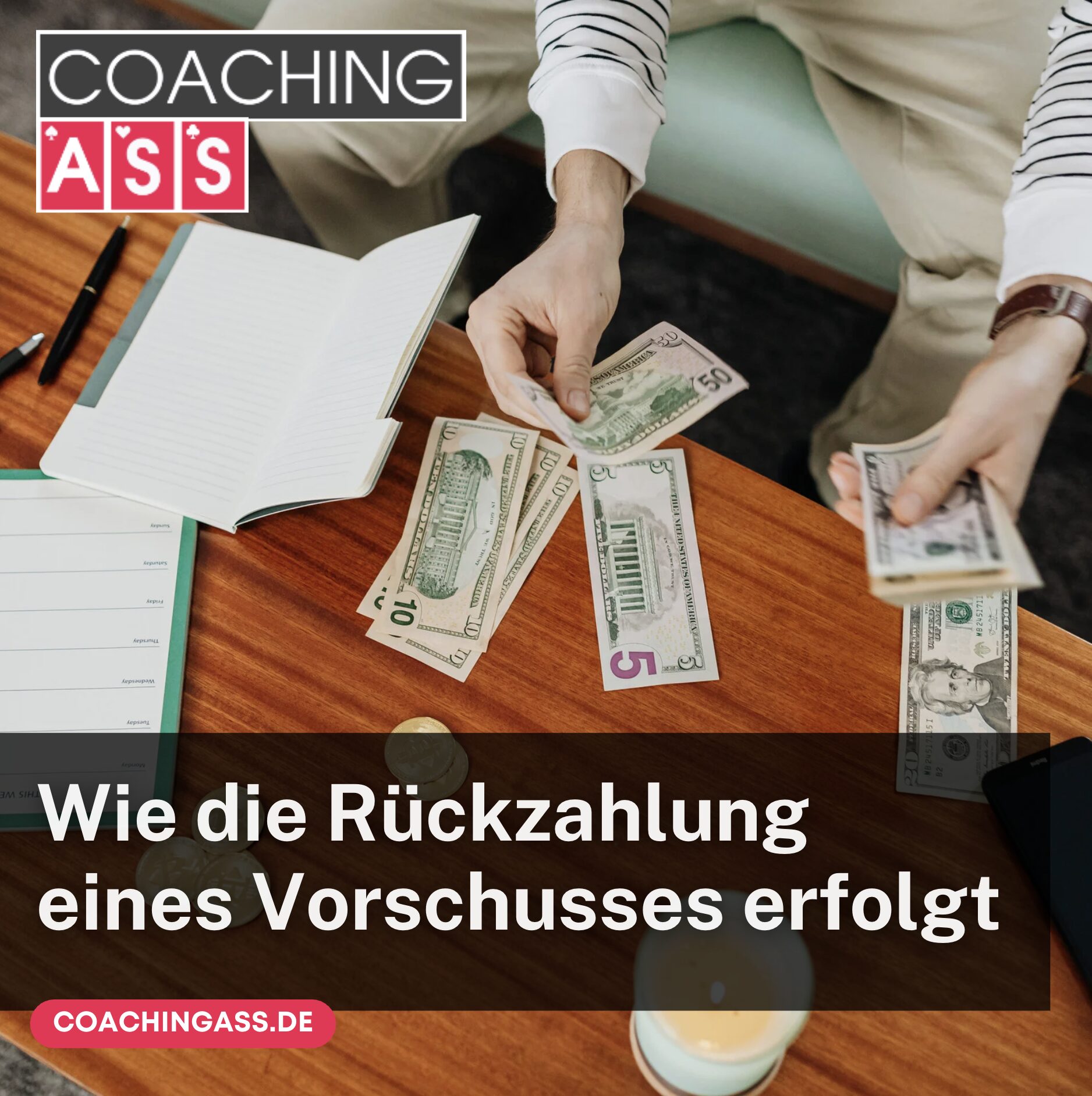 Wie die Rückzahlung eines Vorschusses erfolgt