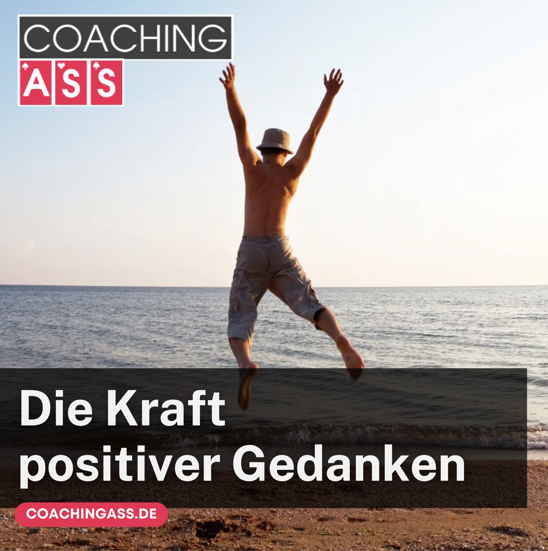 Die Kraft positiver Gedanken