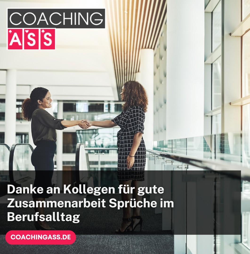 Danke an Kollegen für gute Zusammenarbeit Sprüche im Berufsalltag