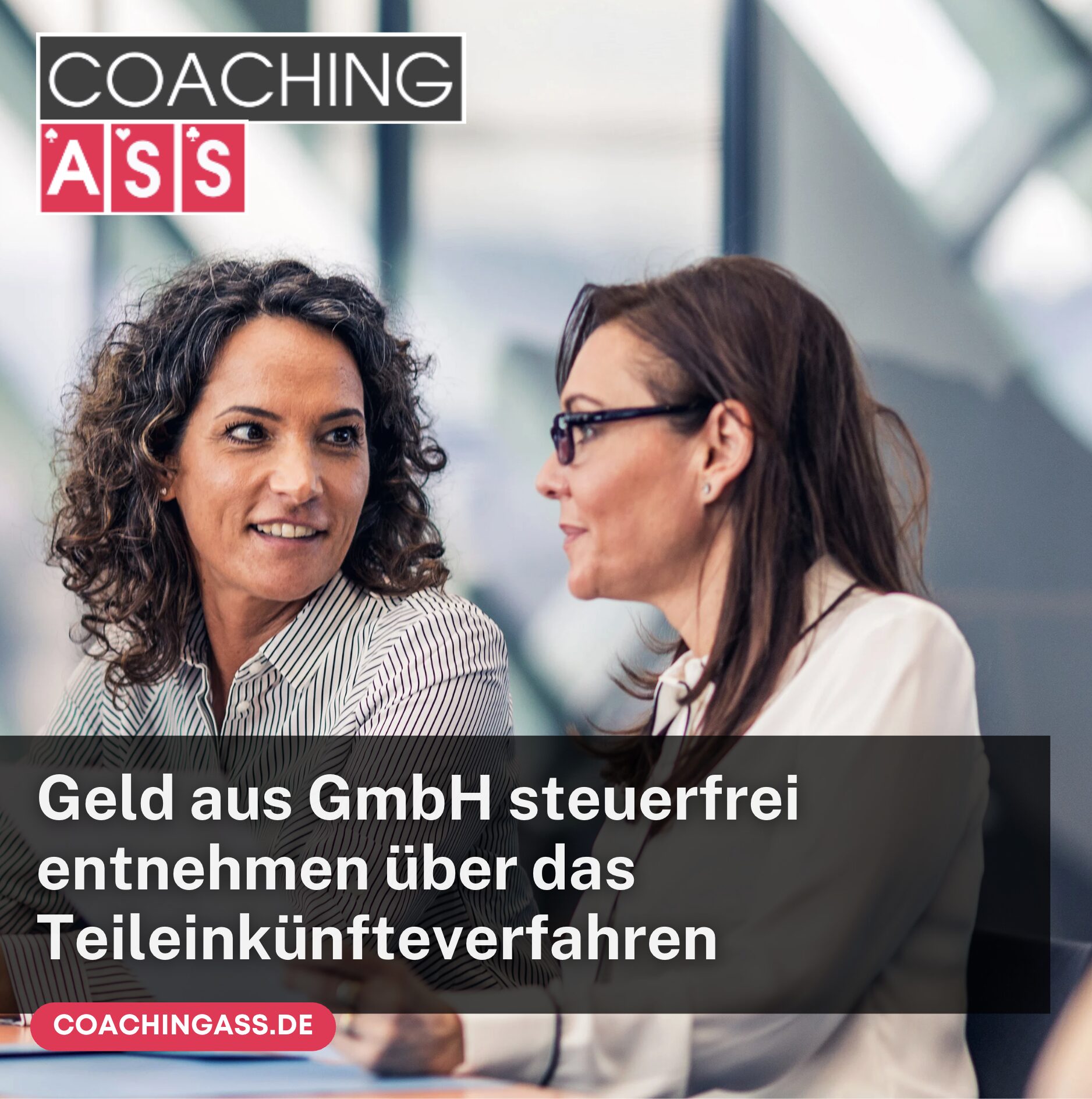 Geld aus GmbH steuerfrei entnehmen über das Teileinkünfteverfahren