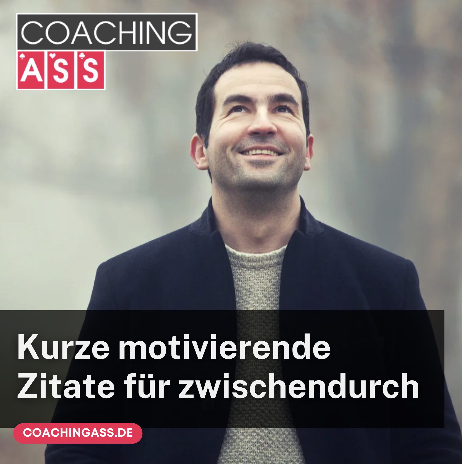 Kurze motivierende Zitate für zwischendurch