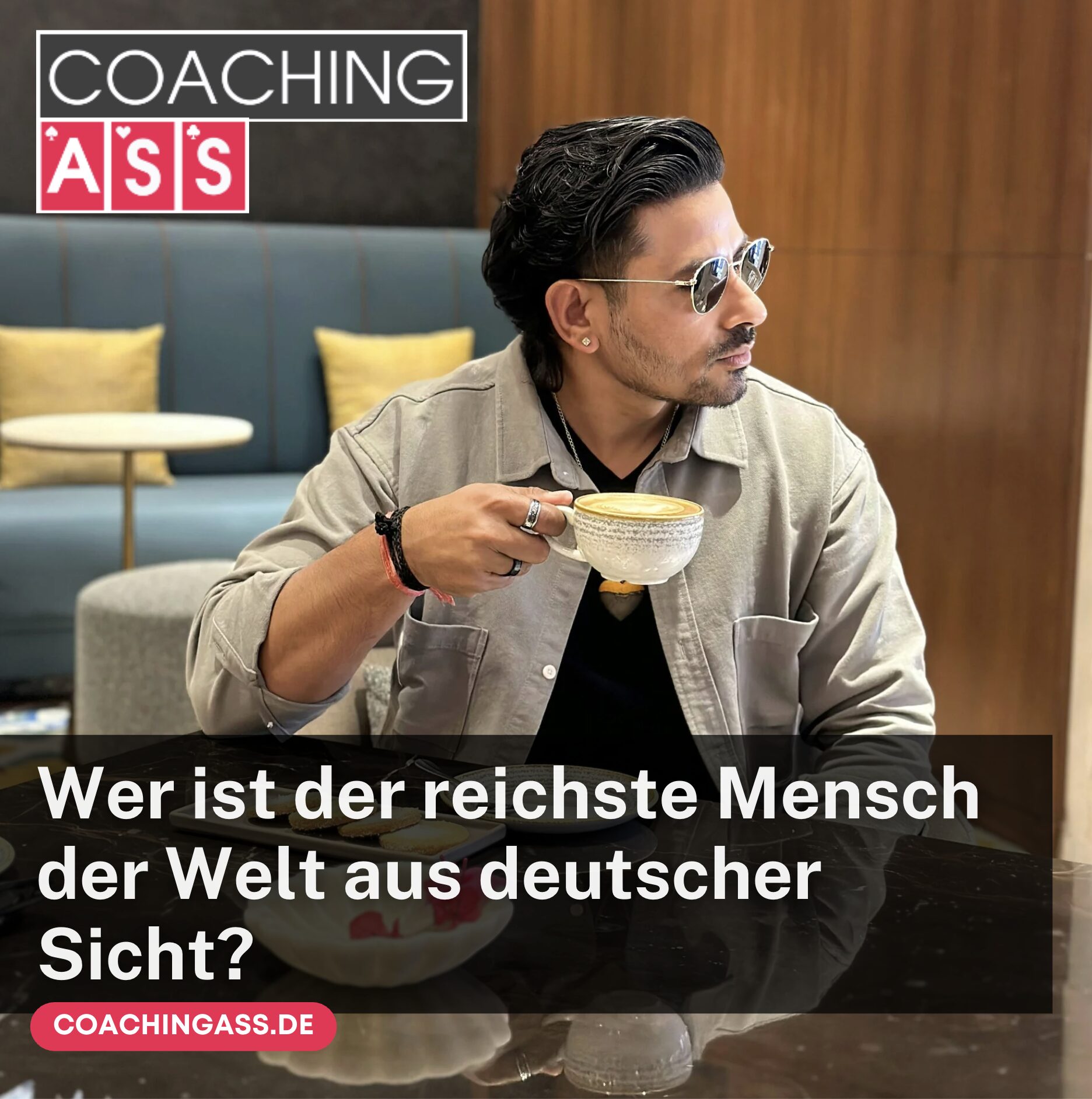 Wer ist der reichste Mensch der Welt aus deutscher Sicht?