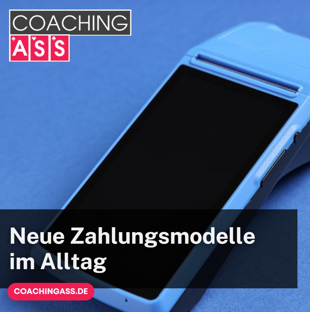 zahlungsmodelle im alltag