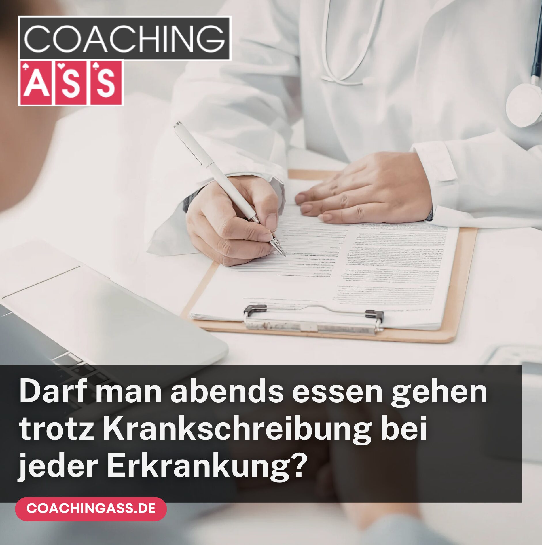 Darf man abends essen gehen trotz Krankschreibung bei jeder Erkrankung?
