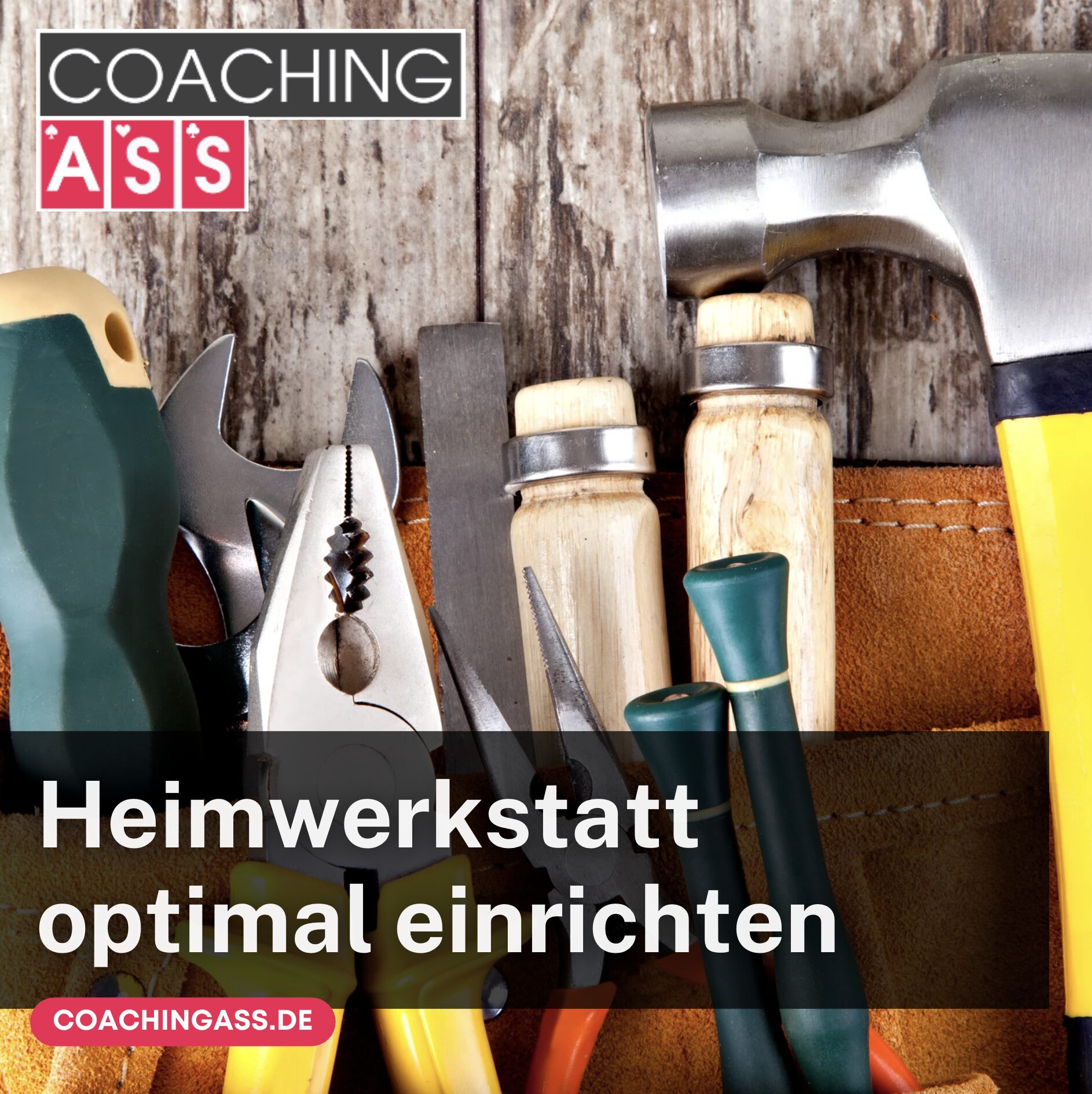 Heimwerkstatt optimal einrichten